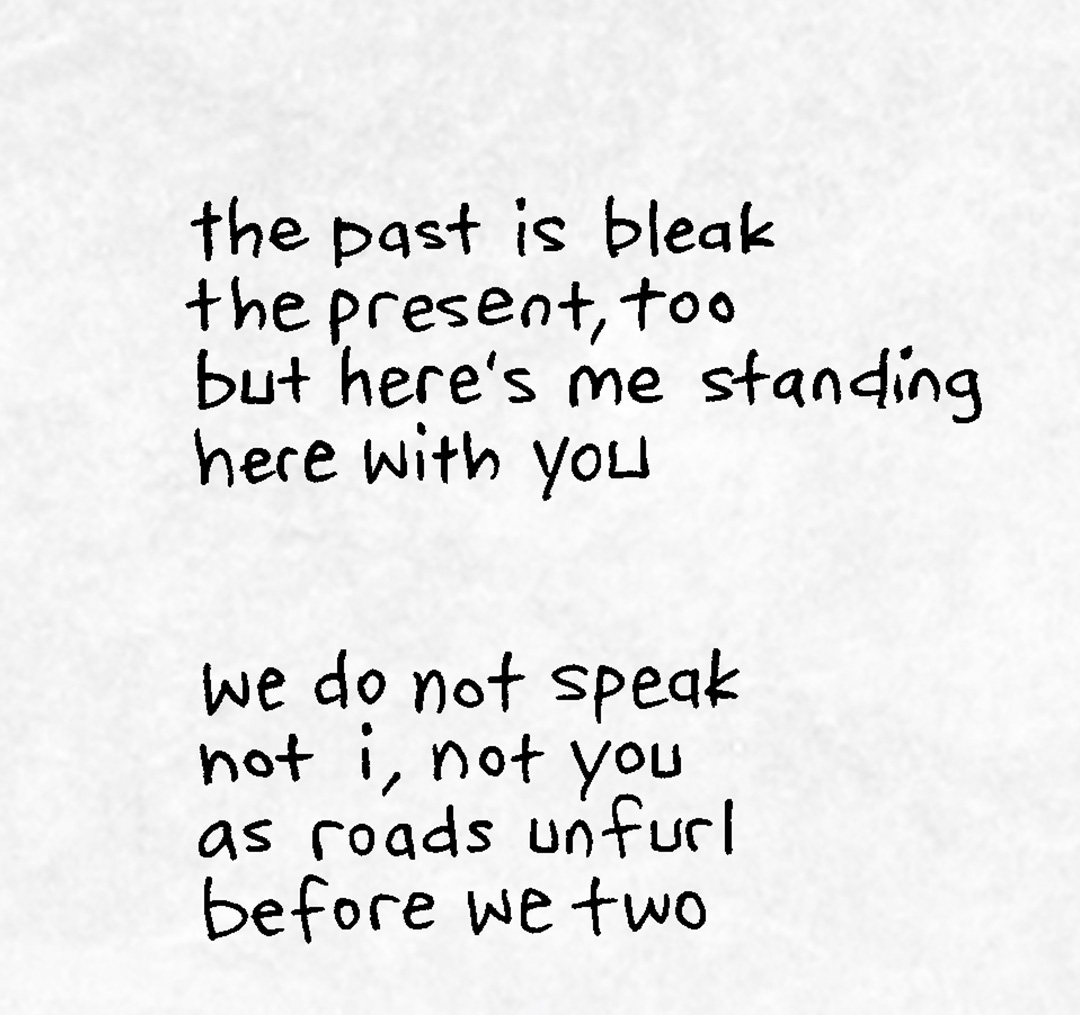 This single panel comic is a poem, that fades in to a blue sky with a settings sun. In front of the sun walk ARTHUR, a yellow duck, and FLACO, a green lizard, holding hands, walking down a path toward the sun.

POEM:
The past is bleak
the present, too
but here’s me standing
here with you

we do not speak
not i, not you
as roads unfurl
before we two

and blinking there
at brighter days
i tae your hand
and here i stay

the steps are slow
this halting way
yet on we go
to future days.

———
Want 5,000 more comics like this? Join us at Patreon.com/sheldoncomics for the *FULL* Sheldon archives, art giveaways, fun community, and more! Sheldon Comics copyright Dave Kellett. Colors by Beth Reidmiller
