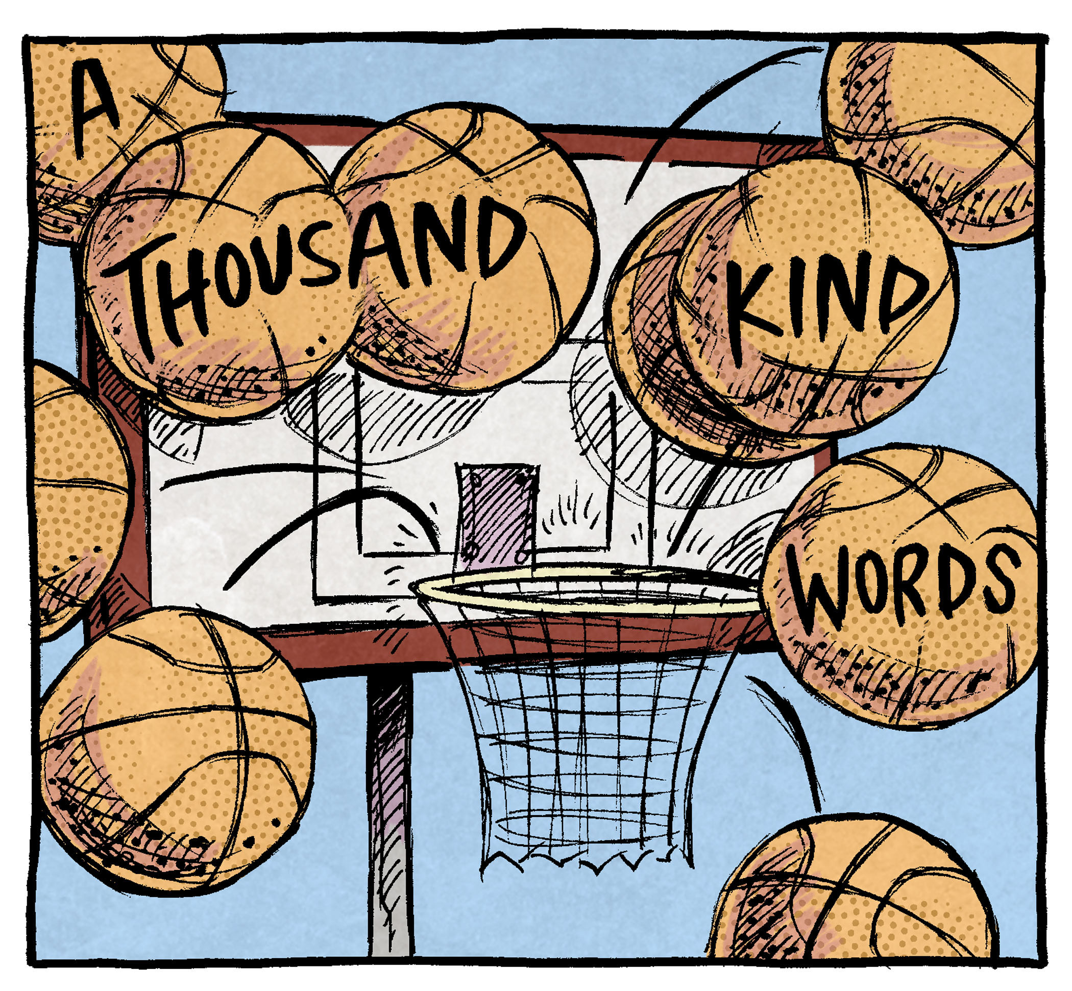 PANEL 1: A basketball hoop with net with 9 basketballs bouncing off the rim, the back…none going in. On the balls the text “A THOUSAND KIND WORDS” can be seen.
PANEL 2: The same basketball hoop, a single basketball goes straight in to the net with the sound effect “SA-WISHH.” On the ball the text reads: “one negative comment”
PANEL 3: SHELDON, a ten year old boy with large glasses, stands in a swimming hole next to ARTHUR, a yellow duck, swimming next to him.
SHELDON, clasping his hands, eyes wide: …and in this metaphor, the basketball hoop is my sweet baby heart.
ARTHUR, furrowing his brow: Yes, I got that.
——
Want 5,000 more comics like this? Join us at Patreon.com/sheldoncomics for the *FULL* Sheldon archives, art giveaways, fun community, and more! Sheldon Comics copyright Dave Kellett. Colors by Beth Reidmiller